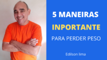 5 Maneiras importante para  perder peso